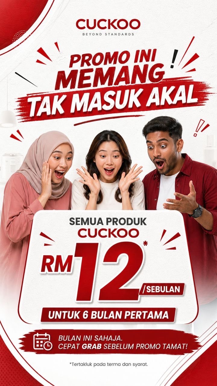 Promo tak masuk akal — Semua produk Cuckoo RM12/sebulan